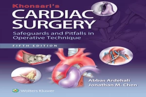 Book cover of Khonsari's Cardiac Surgery by Jonathan M. Chen Book cover of Khonsari's Cardiac Surgery by Jonathan M. Chen